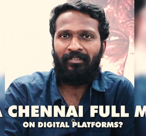 Director Vetrimaaran on Vada Chennai