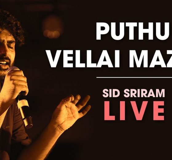 Pudhu Vellai Mazhai Sid Sriram