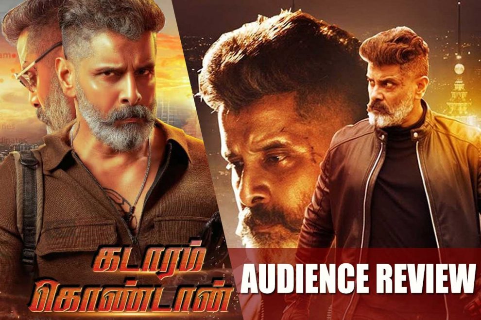 Kadaram Kondan Audience Review