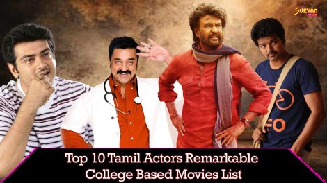 Top Tamil Cinema Actors Remarkable College-Based Movies List