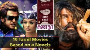 From Asuran to Endhiran: 10 Tamil Movies Based on a Novels