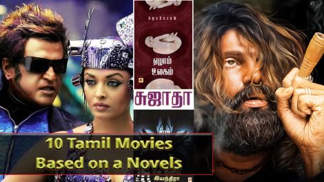 From Asuran to Endhiran: 10 Tamil Movies Based on a Novels