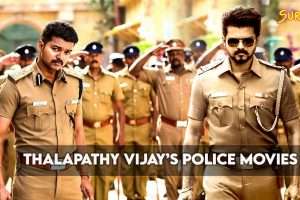 Thalapathy Vijay Police Movies List: From Jana Nayagan to Theri
