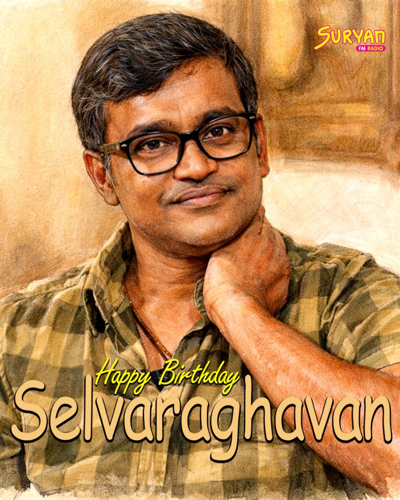 Selvaraghavan Birthday Special Article 2026
