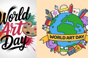 World Art Day | உலக கலை தினம்
